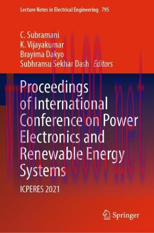 Proceedings of International Conference on Power Electronics and Renewable Energy Systems