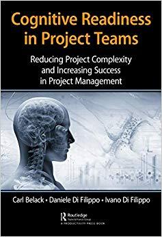 (PDF)Cognitive Readiness in Project Teams Reducing Project Complexity and Increasing Success in...