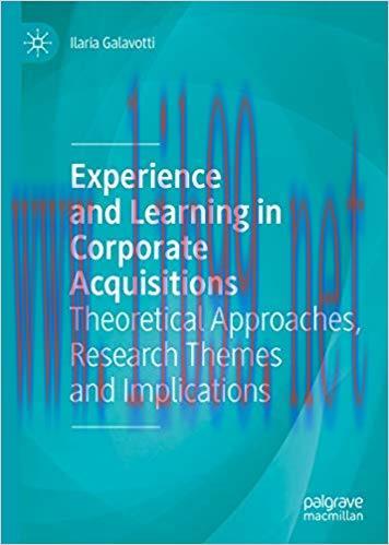 (PDF)Experience and Learning in Corporate Acquisitions: Theoretical Approaches, Research Themes...