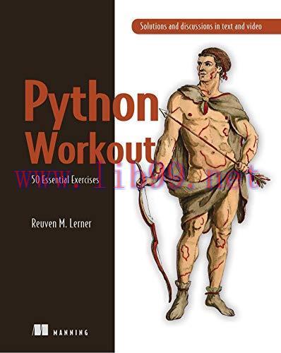 [FOX-Ebook]Python Workout: 50 Essential Exercises