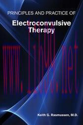 [AME]Principles and Practice of Electroconvulsive Therapy (Original PDF)