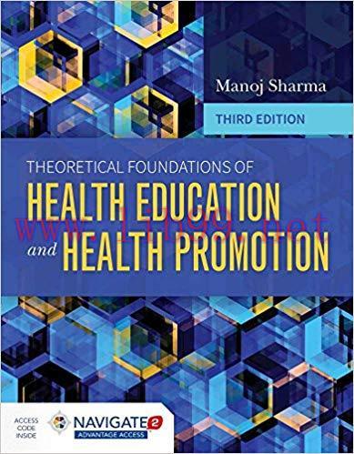 [PDF]Theoretical Foundations of Health Education and Health Promotion 3rd Edition