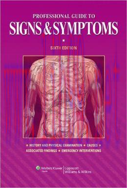 [AME]Professional Guide to Signs and Symptoms, 6th Edition (ORIGINAL PDF from_ Publisher)