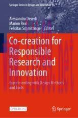 [PDF]Co-creation for Responsible Research and Innovation: Experimenting with Design Methods and...