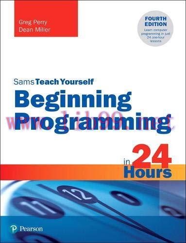 [FOX-Ebook]Sams Teach Yourself Beginning Programming in 24 Hours, 4th Edition