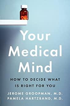 (PDF)Your Medical Mind How to Decide What Is Right for You