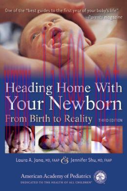 [AME]Heading Home With Your Newborn: From_ Birth to Reality