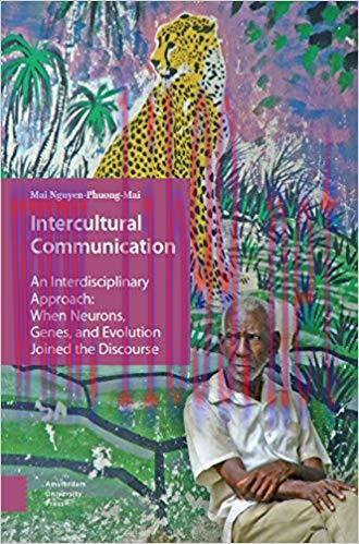[PDF]Intercultural Communication An Interdisciplinary Approach
