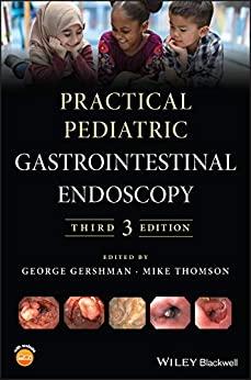 Practical Pediatric Gastrointestinal Endoscopy Third Edition