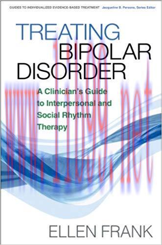 (PDF)Treating Bipolar Disorder: A Clinician&rsquo;s Guide to Interpersonal and Social Rhythm Therapy ...