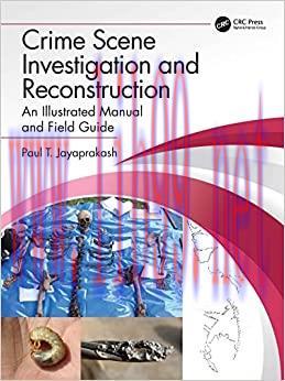 [AME]Crime Scene Investigation and Reconstruction: An Illustrated Manual and Field Guide (Origi...