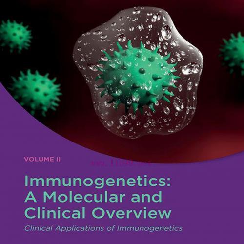 [AME]Immunogenetics: A Molecular and Clinical Overview, Volume 2 (Original PDF)