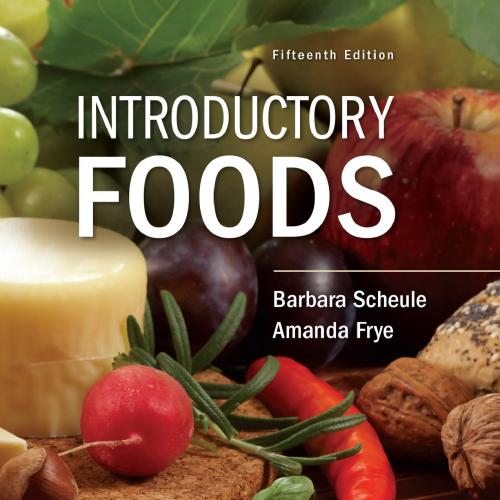 Introductory Foods 15th By Barbara Scheule