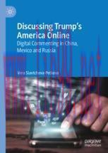 [PDF]Discussing Trump’s America Online: Digital Commenting in China, Mexico and Russia