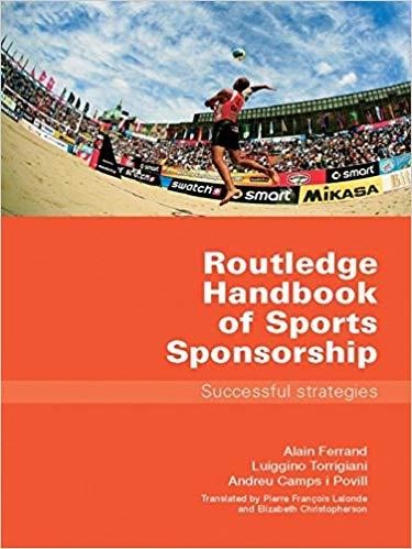 (PDF)Routledge Handbook of Sports Sponsorship Successful Strategies 1st Edition