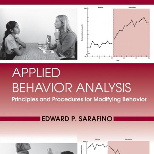 Applied Behavior Analysis Principles and Procedures in Behavior Modification - Edward P. Sarafi...