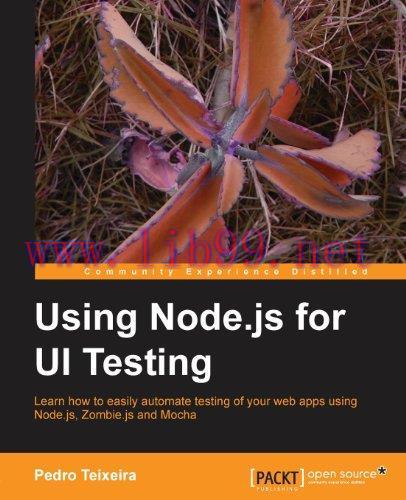 [FOX-Ebook]Using Node.js for UI Testing
