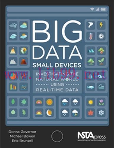 [FOX-Ebook]Big Data, Small Devices: Investigating the Natural World Using Real-Time Data