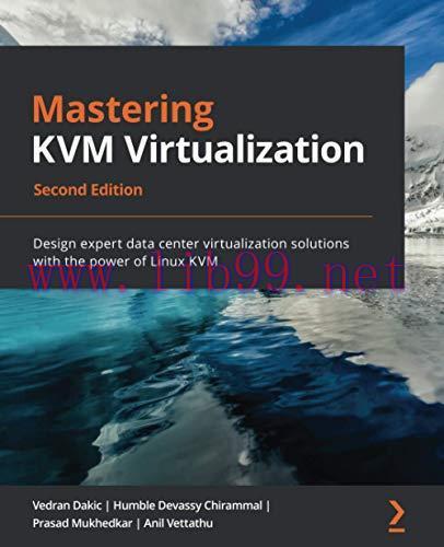 [FOX-Ebook]Mastering KVM Virtualization, 2nd Edition