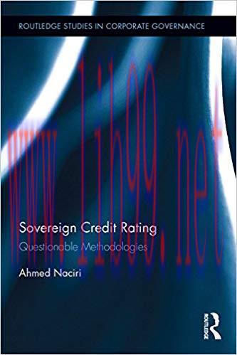 (PDF)Sovereign Credit Rating: Questionable Methodologies (Routledge Studies in Corporate Govern...