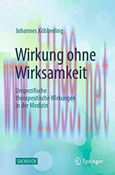 [AME]Wirkung ohne Wirksamkeit: Unspezifische therapeutische Wirkungen in der Medizin (EPUB)