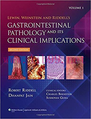 [PDF]Lewin, Weinstein and Riddell’s Gastrointestinal Pathology and Its Clinical Implications, 2...