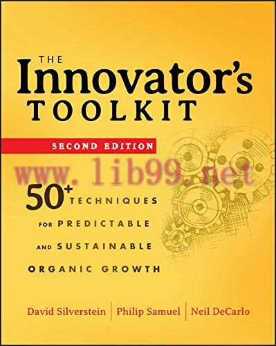 (PDF)The Innovator&rsquo;s Toolkit: 50+ Techniques for Predictable and Sustainable Organic Growth