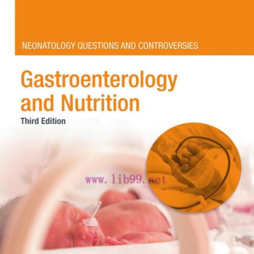 [AME]Gastroenterology and Nutrition: Neonatology Questions and Controversies (Neonatology: Ques...