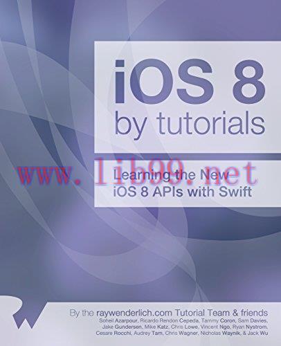 [FOX-Ebook]iOS 8 by Tutorials: Learning the New iOS 8 APIs with Swift