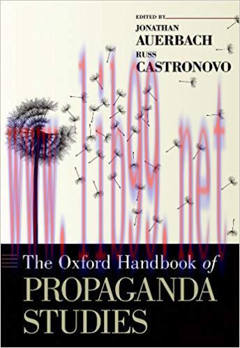 The Oxford Handbook of Propaganda Studies (Oxford Handbooks) 1st Edition,