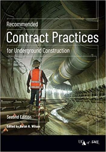 Recommended Contract Practices for Underground Construction 2nd Edition