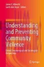 [PDF]Understanding and Preventing Community Violence: Global Criminological and Sociological Pe...