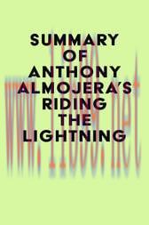 [AME]Summary of Anthony Almojera's Riding the Lightning (EPUB)