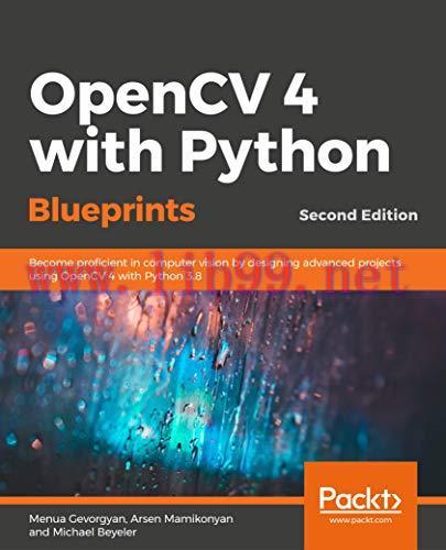 [FOX-Ebook]OpenCV 4 with Python Blueprints, 2nd Edition
