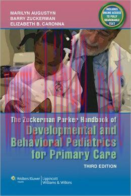 [AME]The Zuckerman Parker Handbook of Developmental and Behavioral Pediatrics for Primary Care,...