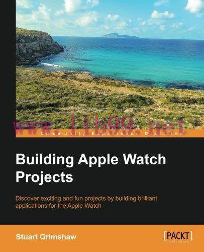 [FOX-Ebook]Building Apple Watch Projects
