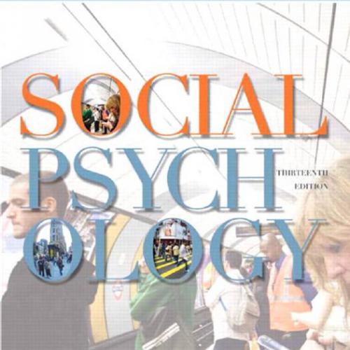 Social Psychology 13th Edition by Robert A. Baron