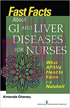 (PDF)Fast Facts about GI and Liver Diseases for Nurses: What APRNs Need to Know in a Nutshell 1...