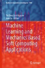 [PDF]Machine Learning and Mechanics Based Soft Computing Applications