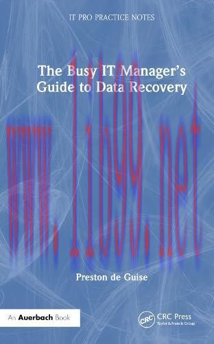[FOX-Ebook]The Busy IT Manager&rsquo;s Guide to Data Recovery