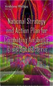 [AME]National Strategy and Action Plan for Combating Antibiotic Resistant Bacteria