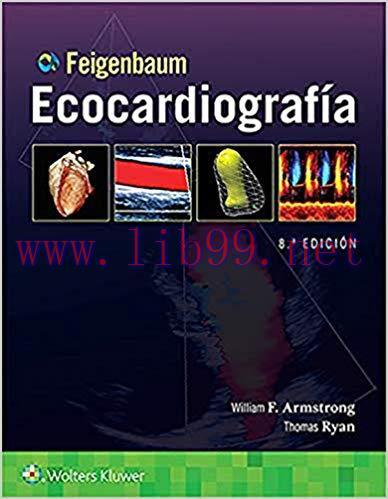 (PDF)Feigenbaum. Ecocardiograf&iacute;a (Spanish Edition) 8th Edition