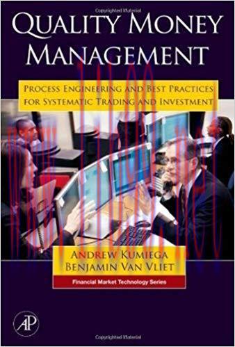 (PDF)Quality Money Management: Process Engineering and Best Practices for Systematic Trading an...