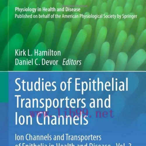 [AME]Studies of Epithelial Transporters and Ion Channels: Ion Channels and Transporters of Epit...