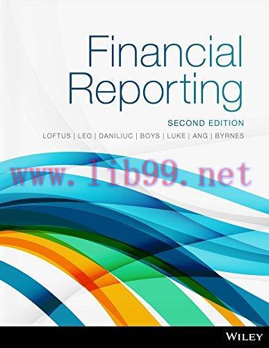 [FOX-Ebook]Financial Reporting, 2nd Edition