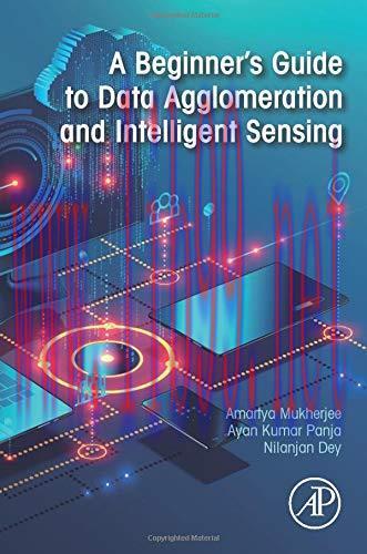 [FOX-Ebook]A Beginner's Guide to Data Agglomeration and Intelligent Sensing