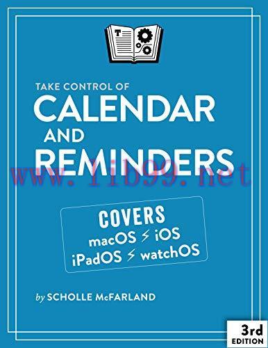 [FOX-Ebook]Take Control of Calendar and Reminders, 3rd Edition