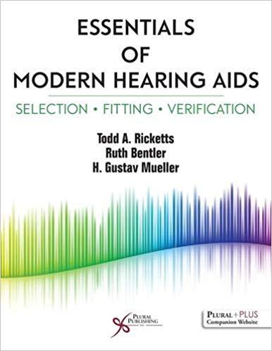 Essentials of Modern Hearing Aids