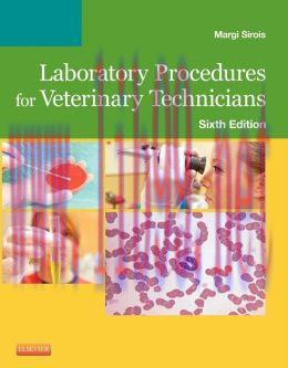 [AME]Laboratory Procedures for Veterinary Technicians, 6th Edition