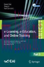 [PDF]e-Learning, e-Education, and Online Training: 9th EAI International Conference, eLEOT 2023...